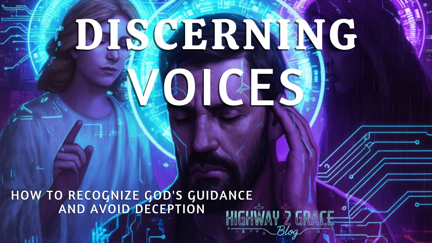  Discerning Voices: How to Recognize God’s Guidance in a World Full of Noise
